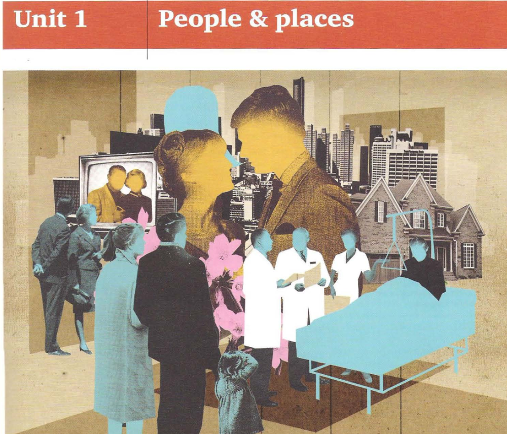 Unit 1. People and places